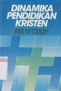 Image of Dinamika pendidikan kristen (Original title : The dynamics of christian)