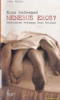 Image of Menebus eros? : mematahkan belenggu dosa seksual