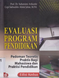 Image of Evaluasi program pendidikan :Pedoman teoretis praktis bagi mahasiswa dan praktisi pendidikan