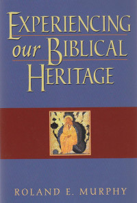 Image of Experiencing our biblical heritage