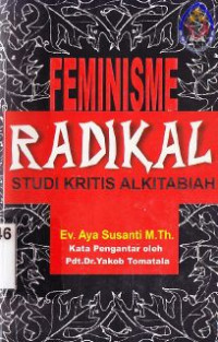 Image of Feminisme radikal : studi kritis Alkitabiah
