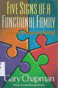 Image of Five signs of a functional family : lima tanda keluarga yang mantap
