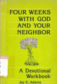 Image of Four weeks with god and your neighbour