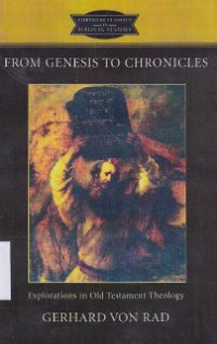Image of From Genesis To Chronicles : Explorations In Old Testament Theology