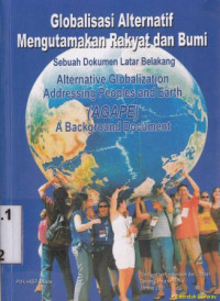Image of Globalisasi alternatif mengutamakan rakyat dan bumi