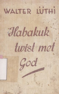 Image of Habakuk twist met God