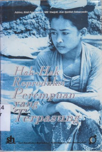 Image of Hak-hak reproduksi perempuan yang terpasung
