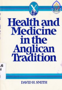 Image of Health and medicine in the anelican tradition