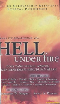 Image of Hell under fire [ neraka itu benar-benar ada]:Dosa yang sekecil apapun akan mencemari kekudusan Allah