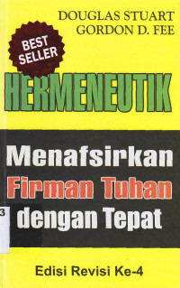 Image of Hermeneutik : menafsirkan Firman Tuhan dengan tepat