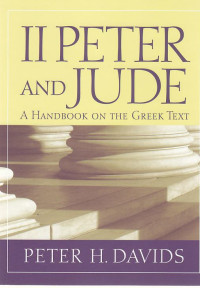 Image of II Peter and jude : a Handbook on the greek text