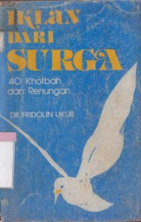 Image of Iklan dari surga : 40 khotbah dan renungan