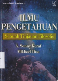 Image of Ilmu pengetahuan : Sebuah tinjauan filosofis