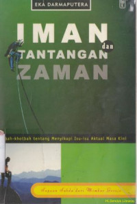 Image of Iman dan tantangan zaman :khotbah-khotbah tentang menyikapi isu-isu aktual masa kini