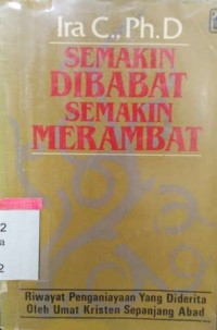 Image of Semakin dibabat semakin merambat