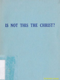 Image of Is not this the Christ?