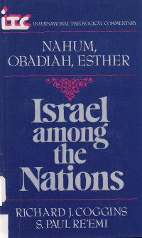Image of Israel among the nations : a commentary on the books nahum, obadia, ester