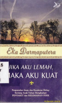 Image of Jika aku lemah, maka aku kuat