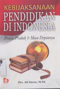 Image of Kebijaksanaan Pendidikan Indonesia