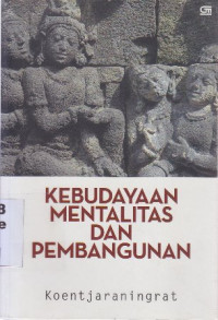 Image of Kebudayaan, mentalitas dan pembangunan
