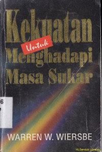 Image of Kekuatan untuk menghadapi masa sukar