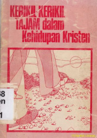 Image of Kerikil-kerikil tajam dalam kehidupan kristen