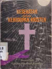 Image of Kesehatan Dalam Kehidupan Kristen