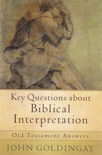 Image of Key Questions about biblical intrepretation : old testament answwers