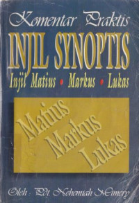 Image of Komentar praktis injil sinoptis :injil matius, markus, lukas