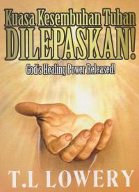 Image of Kuasa Tuhan Di Lepaskan : God's Healing Power Released