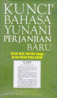 Image of Kunci bahasa Yunani perjanjian baru: kitab injil Matius hingga kisah para rasul
