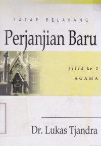 Image of Latar Belakang Perjanjania Baru 2 : Agama