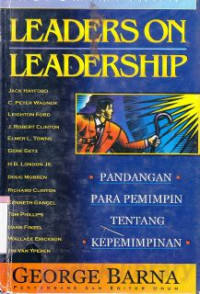 Image of Kepemimpinan( leaders on leadership): pandangan para pemimpin tentang kepemimpinan