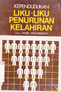 Image of Kependudukan : Liku-liku penurunan kelahiran