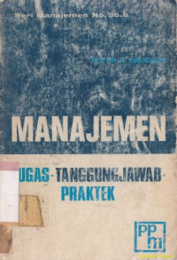 Image of Manajemen : tugas tanggung jawab praktek