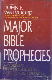 Image of Major bible phophecies : 37 crucial prophecies that affect you today