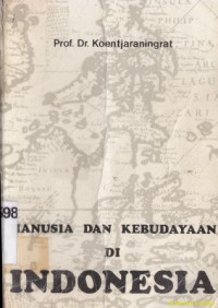 Image of Manusia dan kebudayaan di Indonesia