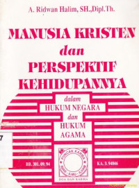 Image of Manusia kristen dan perspektif kehidupannya dalam hukum agama dan hukum karma