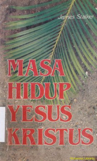 Image of Masa hidup Yesus Kristus