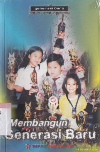 Image of Membangun generasi baru