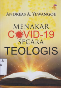 Image of Menakar covid-19 secara teologis