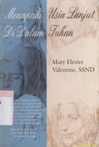 Image of Menapaki usia lanjut di dalam Tuhan