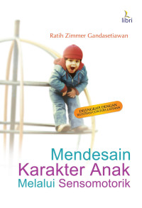 Image of Mendesain Karakter anak melalui sensomotorik