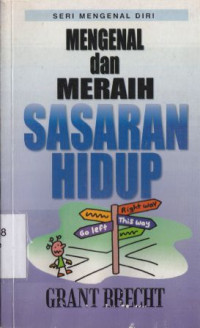 Image of Mengenal dan meraih sasaran hidup