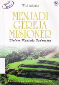 Image of Menjadi gereja misioner dalam konteks indonesia