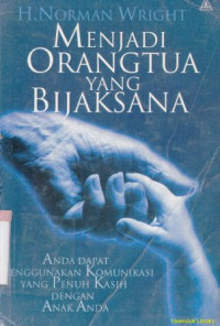 Image of Menjadi orang tua yang bijaksana