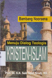 Image of Menuju dialog teologis kristen-islam
