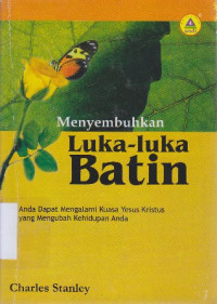Image of Menyembuhkan luka-luka batin