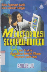 Image of Mereformasi sekolah minggu