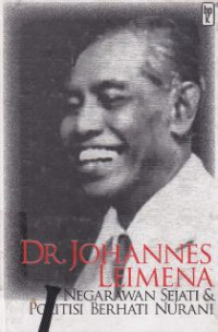 Image of DR.Johannes Leimena : Negarawan sejati & politisi berhati nurani